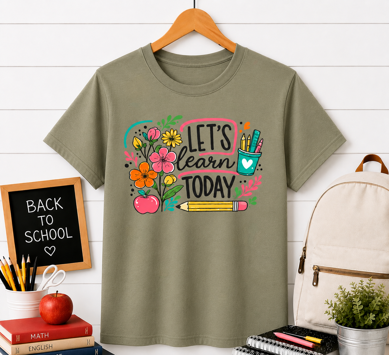 Let’s Learn Today T-Shirt — Cute Teacher Back-to-School Tee