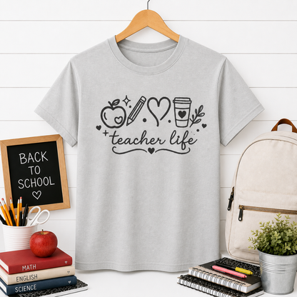 Teacher Life T-Shirt