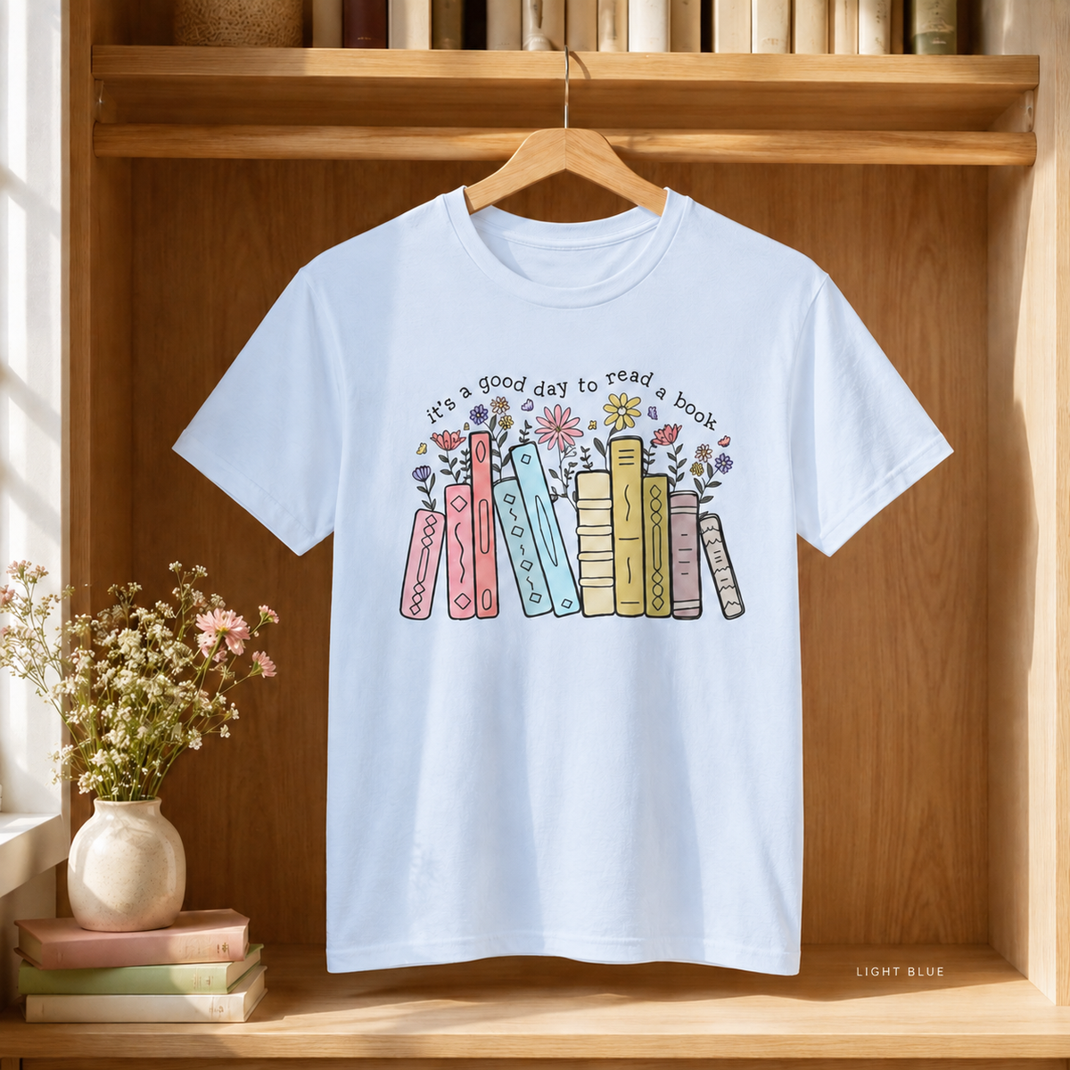 Book Lover T-Shirt – It’s a Good Day to Read a Book